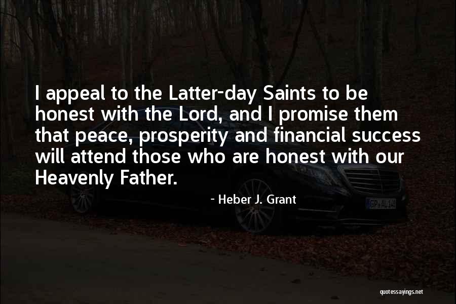 Financial Quotes By Heber J. Grant