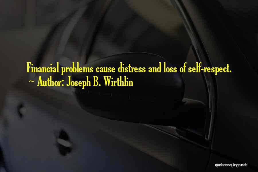 Financial Quotes By Joseph B. Wirthlin