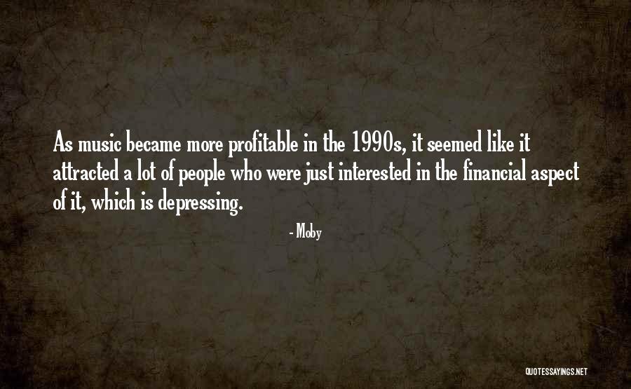 Financial Quotes By Moby