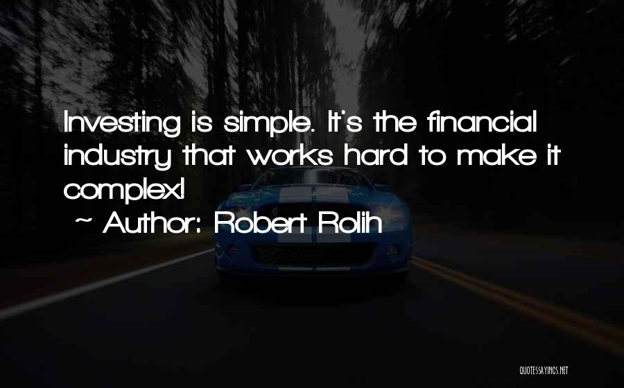 Financial Quotes By Robert Rolih
