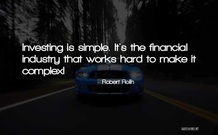 Financial Quotes By Robert Rolih