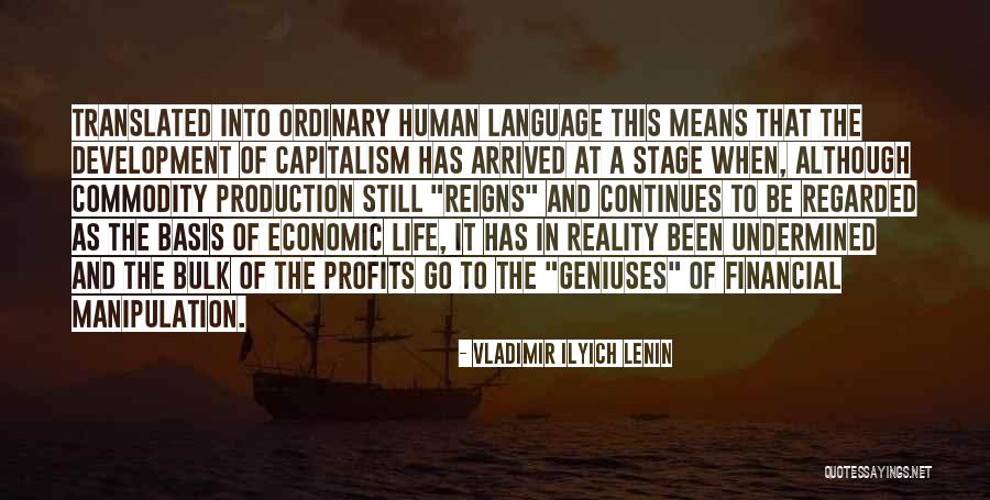 Financial Quotes By Vladimir Ilyich Lenin