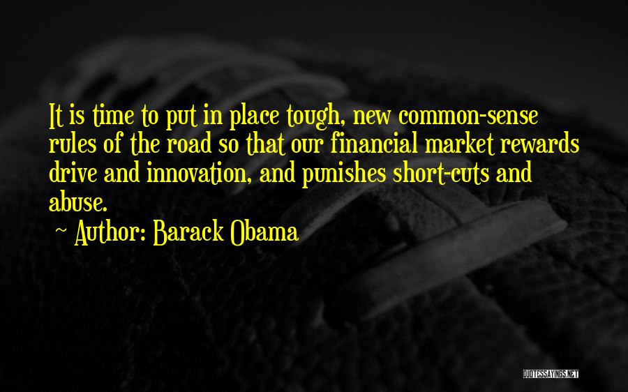 Financial Rewards Quotes By Barack Obama