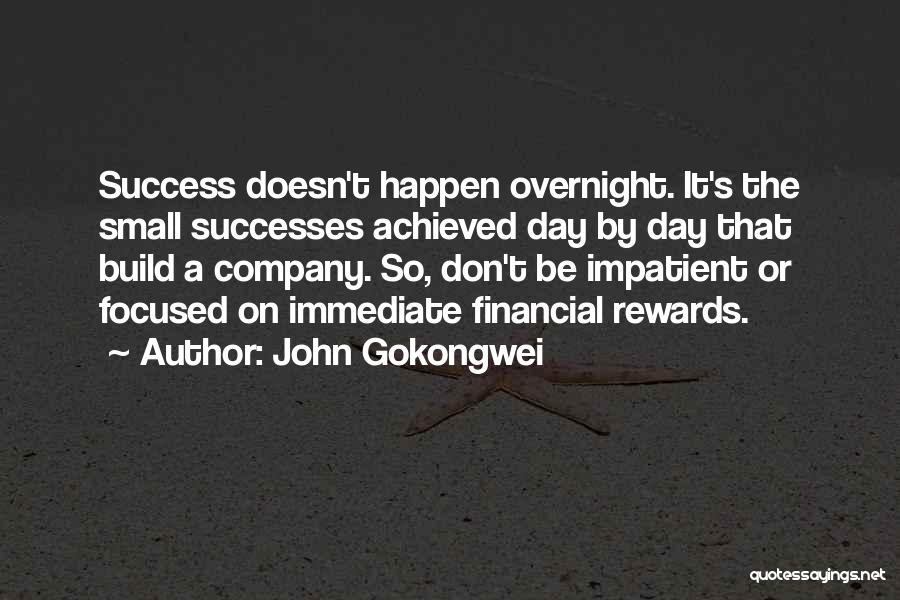 Financial Rewards Quotes By John Gokongwei