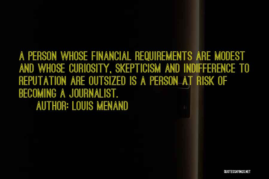 Financial Risk Quotes By Louis Menand