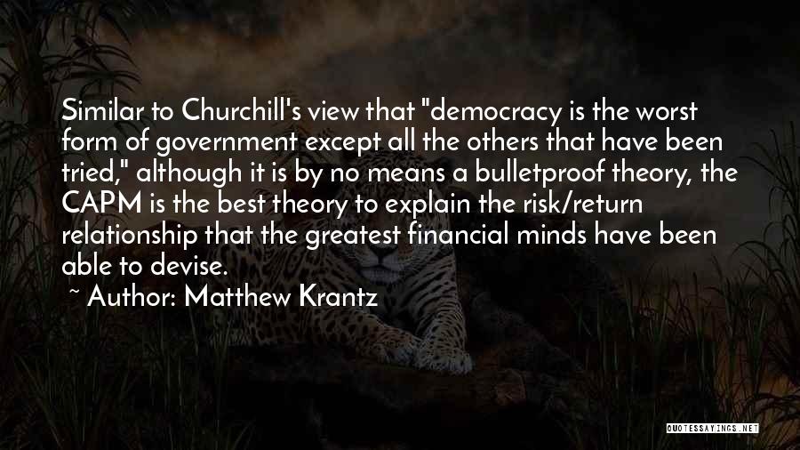 Financial Risk Quotes By Matthew Krantz