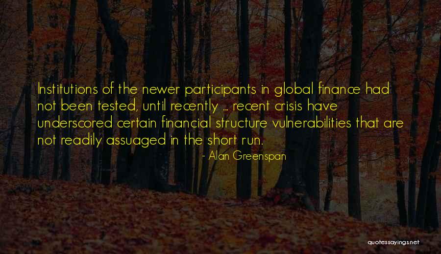 Financial Short Quotes By Alan Greenspan Financial Short Quotes By Alan Greenspan