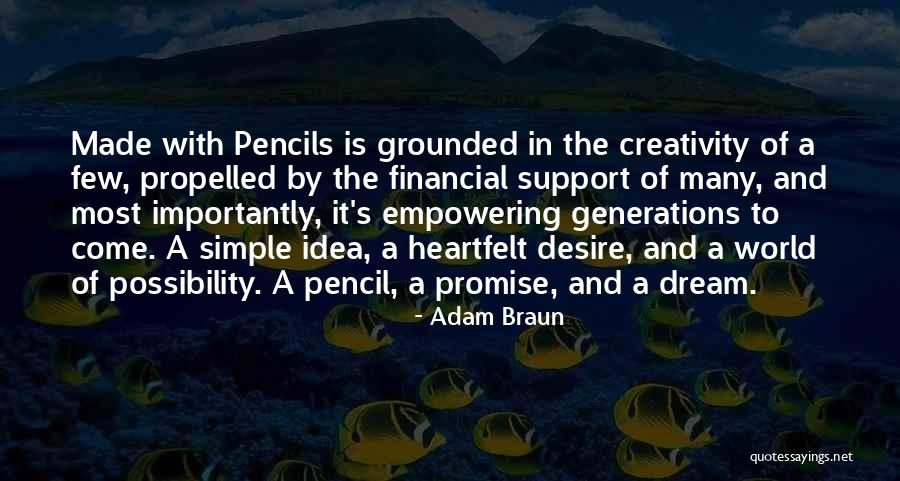 Financial Support Quotes By Adam Braun Financial Support Quotes By Adam Braun
