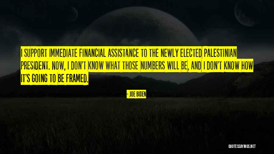 Financial Support Quotes By Joe Biden Financial Support Quotes By Joe Biden