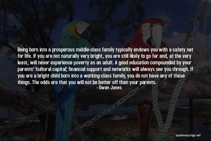 Financial Support Quotes By Owen Jones Financial Support Quotes By Owen Jones