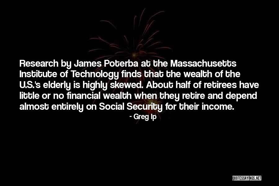 Financial Wealth Quotes By Greg Ip Financial Wealth Quotes By Greg Ip