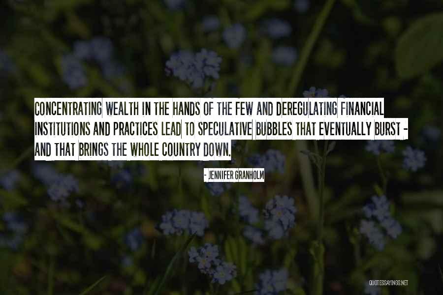 Financial Wealth Quotes By Jennifer Granholm Financial Wealth Quotes By Jennifer Granholm