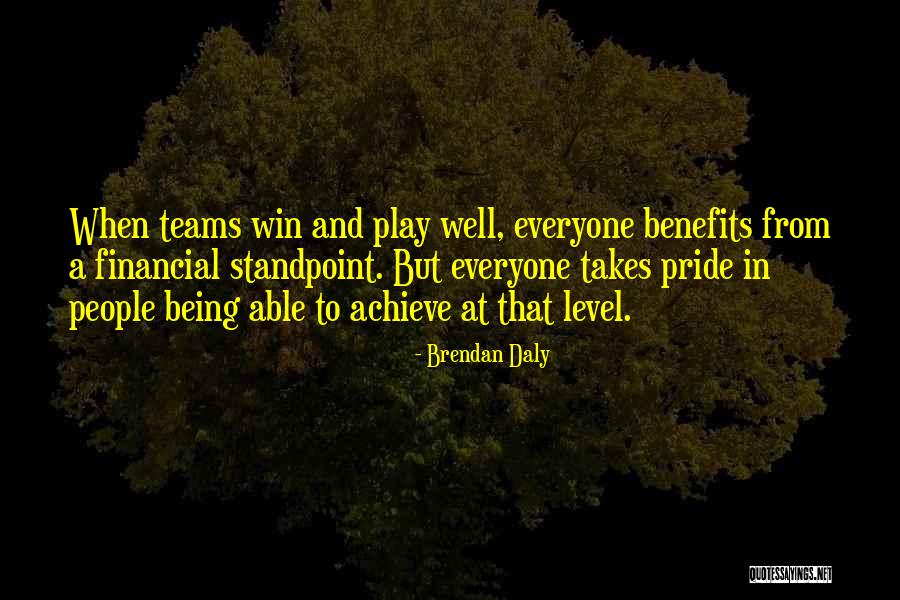 Financial Well Being Quotes By Brendan Daly Financial Well Being Quotes By Brendan Daly