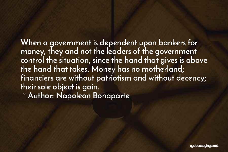 Financiers Quotes By Napoleon Bonaparte