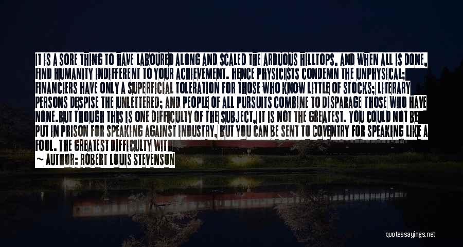 Financiers Quotes By Robert Louis Stevenson