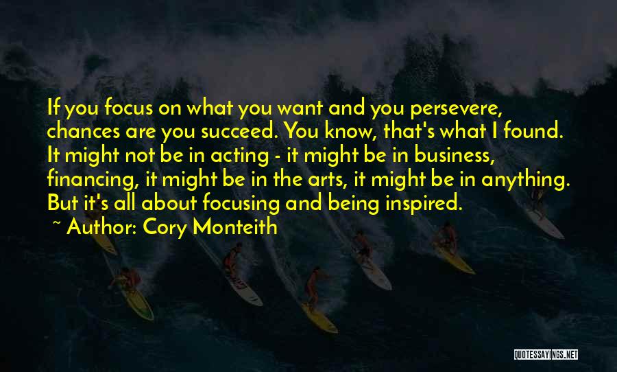 Financing A Business Quotes By Cory Monteith