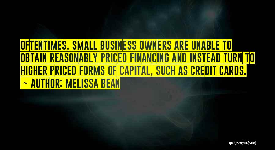 Financing A Business Quotes By Melissa Bean