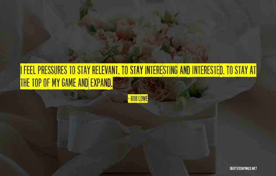 Finans Quotes By Rob Lowe Finans Quotes By Rob Lowe
