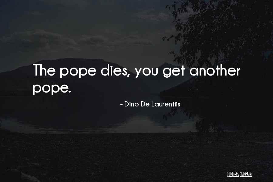 Finazzo Pizza Quotes By Dino De Laurentiis Finazzo Pizza Quotes By Dino De Laurentiis