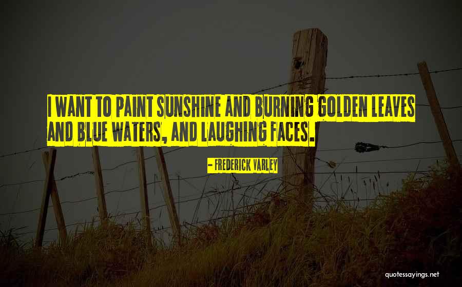 Finchers Goderich Quotes By Frederick Varley Finchers Goderich Quotes By Frederick Varley