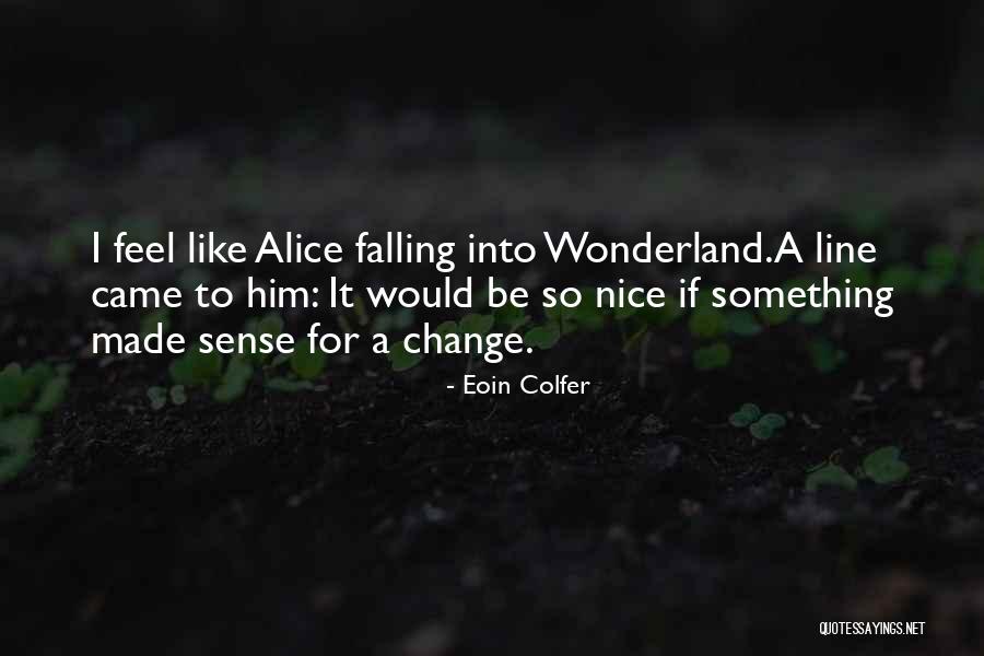 Finchers White Front Quotes By Eoin Colfer Finchers White Front Quotes By Eoin Colfer