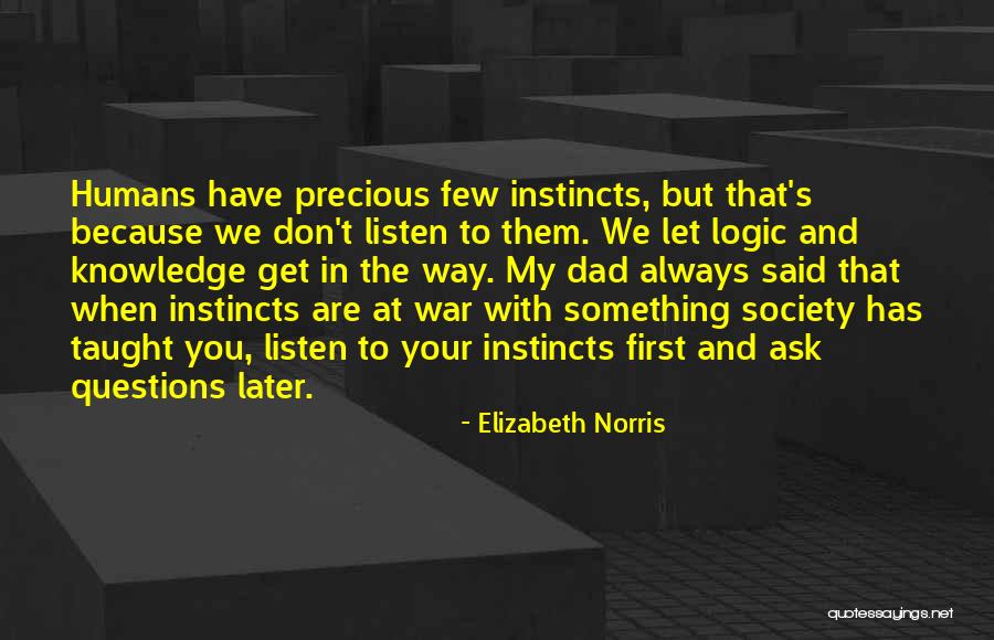 Finchs Quotes By Elizabeth Norris Finchs Quotes By Elizabeth Norris