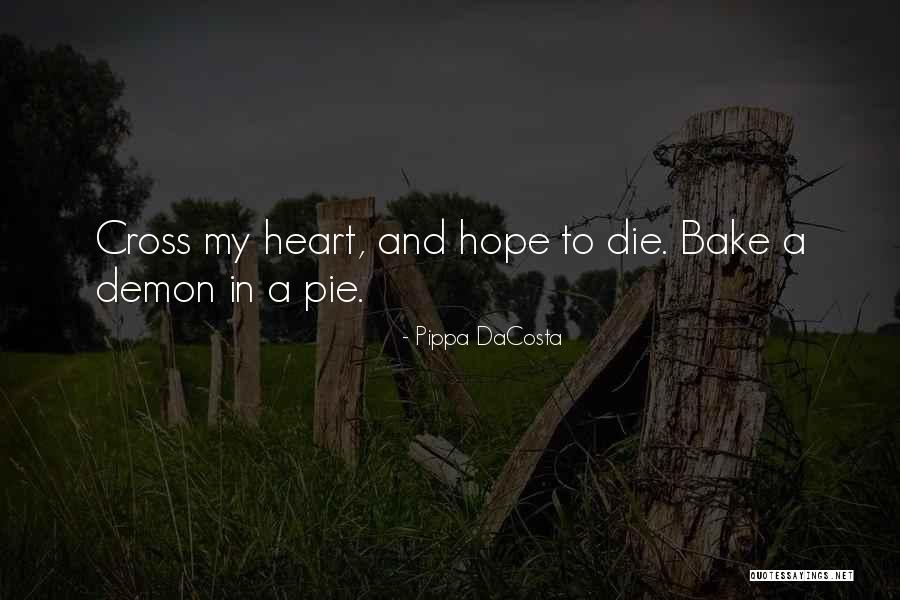 Finckheuvel Quotes By Pippa DaCosta