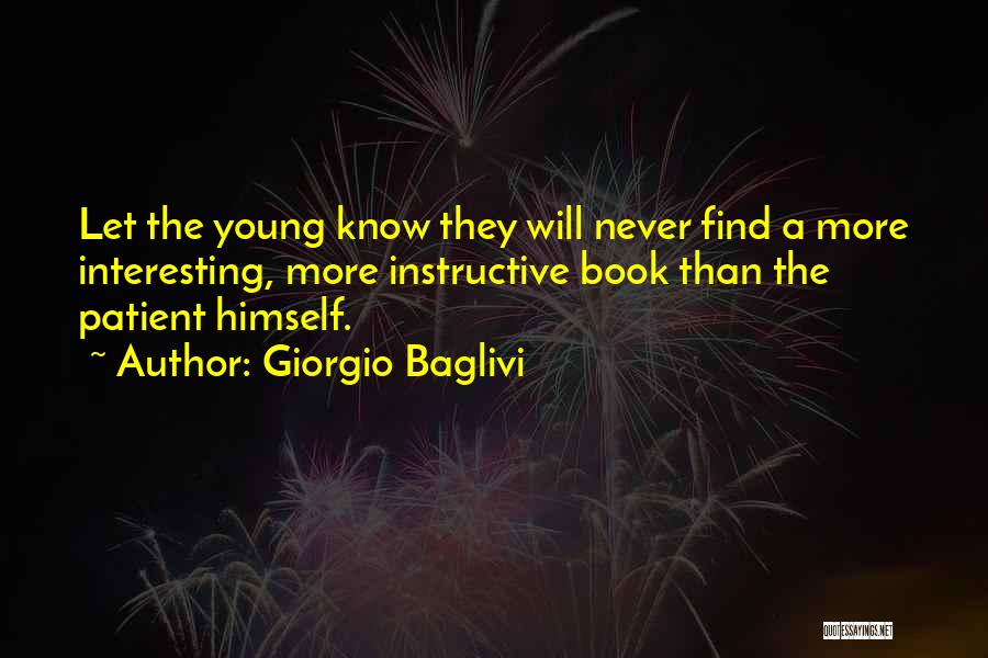 Find A Book Quotes By Giorgio Baglivi