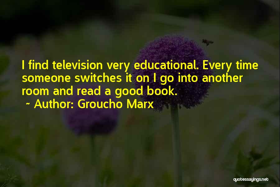Find A Book Quotes By Groucho Marx