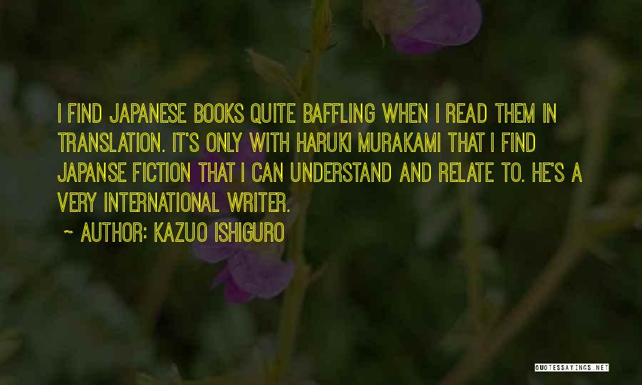 Find A Book Quotes By Kazuo Ishiguro