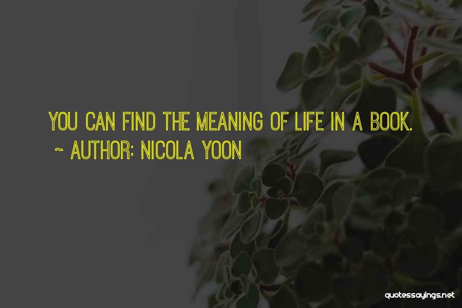 Find A Book Quotes By Nicola Yoon