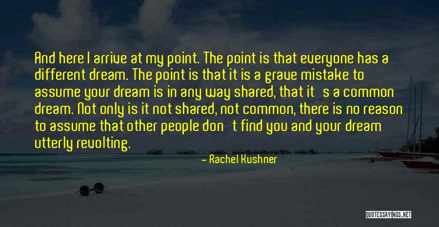 Find A Grave Quotes By Rachel Kushner Find A Grave Quotes By Rachel Kushner