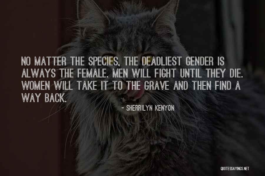 Find A Grave Quotes By Sherrilyn Kenyon Find A Grave Quotes By Sherrilyn Kenyon
