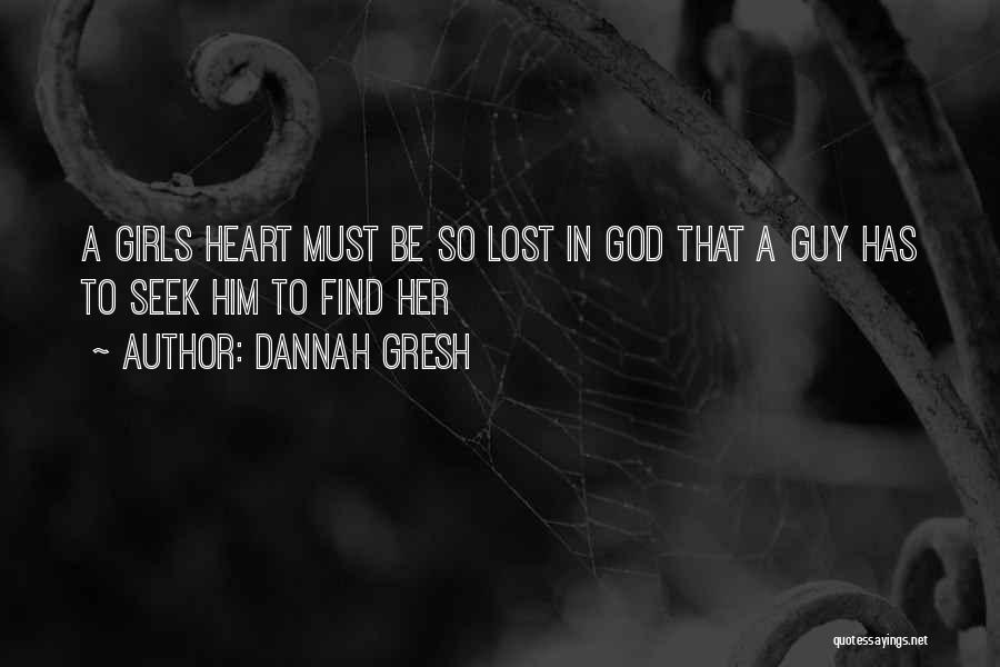Find A Guy Love Quotes By Dannah Gresh
