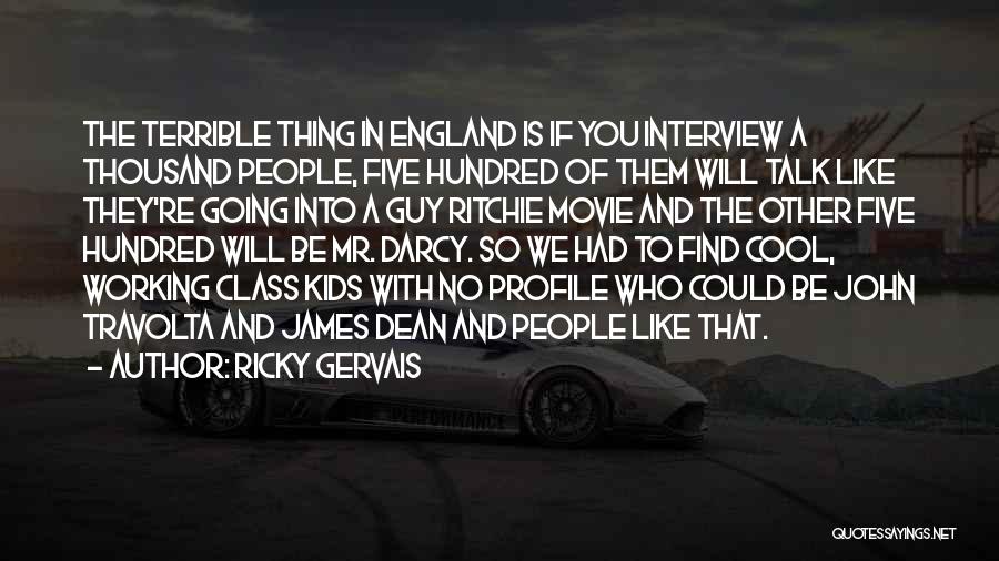 Find A Guy That Will Quotes By Ricky Gervais