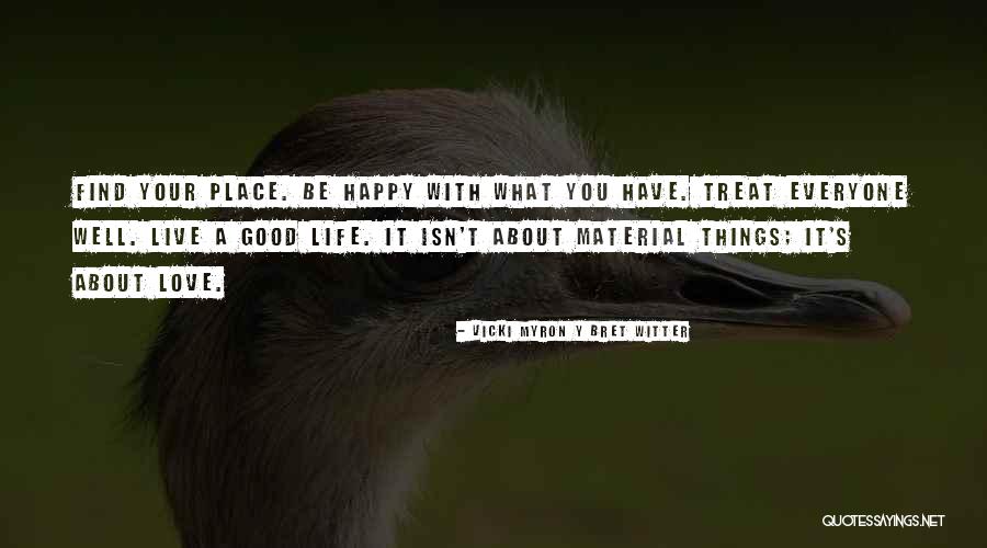 Find A Happy Place Quotes By Vicki Myron Y Bret Witter Find A Happy Place Quotes By Vicki Myron Y Bret Witter