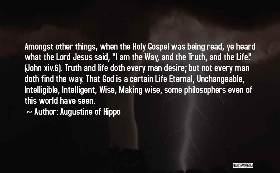 Find A Man Of God Quotes By Augustine Of Hippo