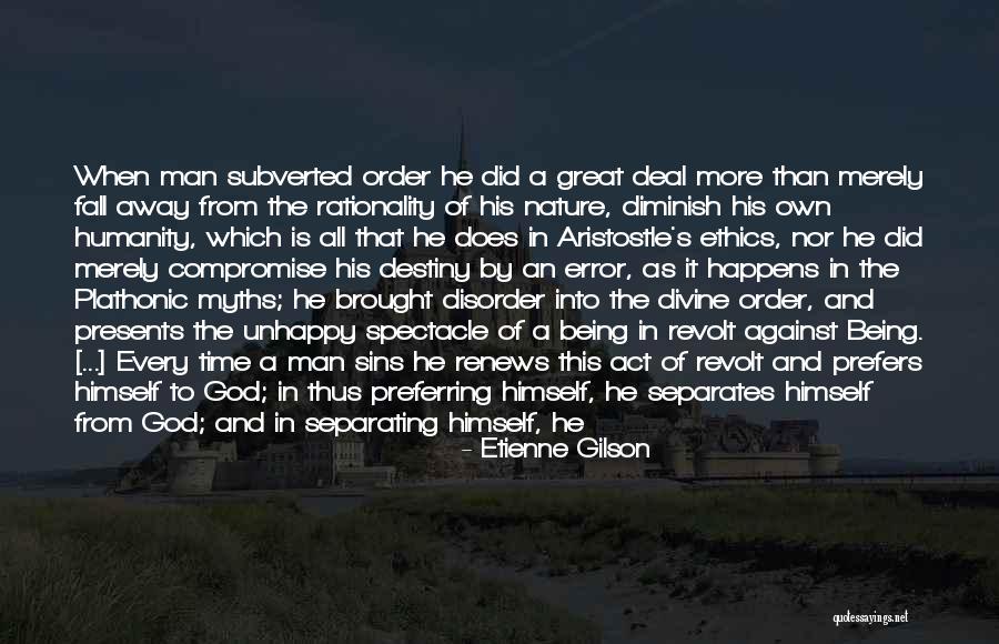 Find A Man Of God Quotes By Etienne Gilson Find A Man Of God Quotes By Etienne Gilson