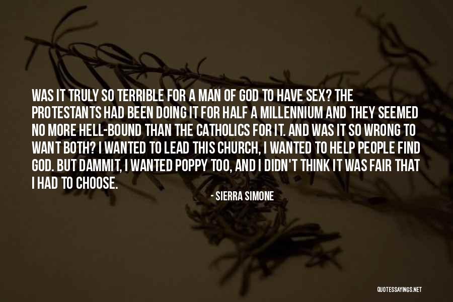 Find A Man Of God Quotes By Sierra Simone