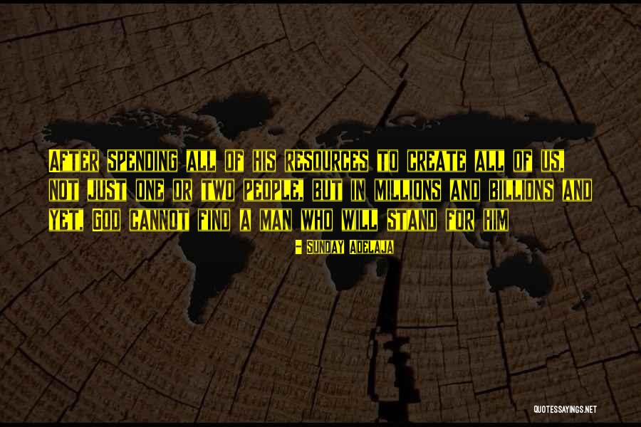 Find A Man Of God Quotes By Sunday Adelaja Find A Man Of God Quotes By Sunday Adelaja