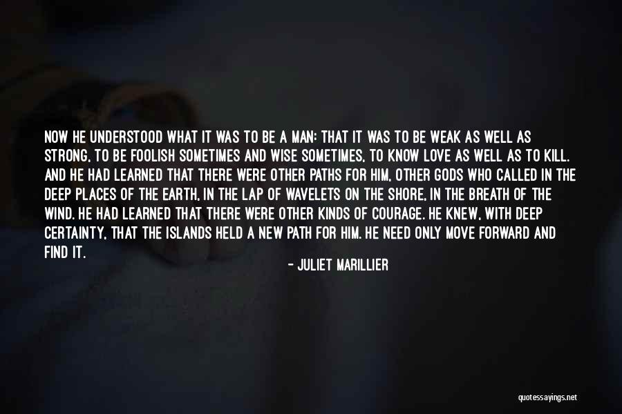 Find A New Man Quotes By Juliet Marillier Find A New Man Quotes By Juliet Marillier