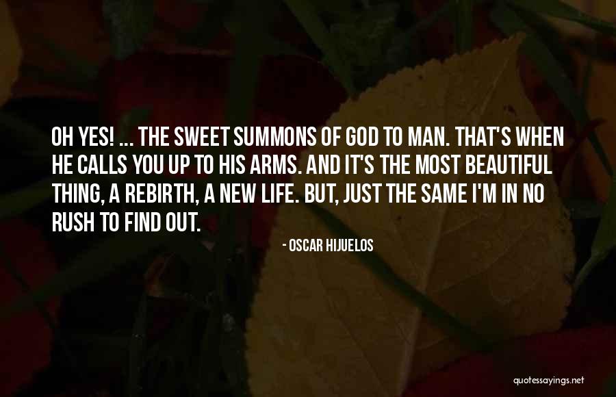 Find A New Man Quotes By Oscar Hijuelos Find A New Man Quotes By Oscar Hijuelos