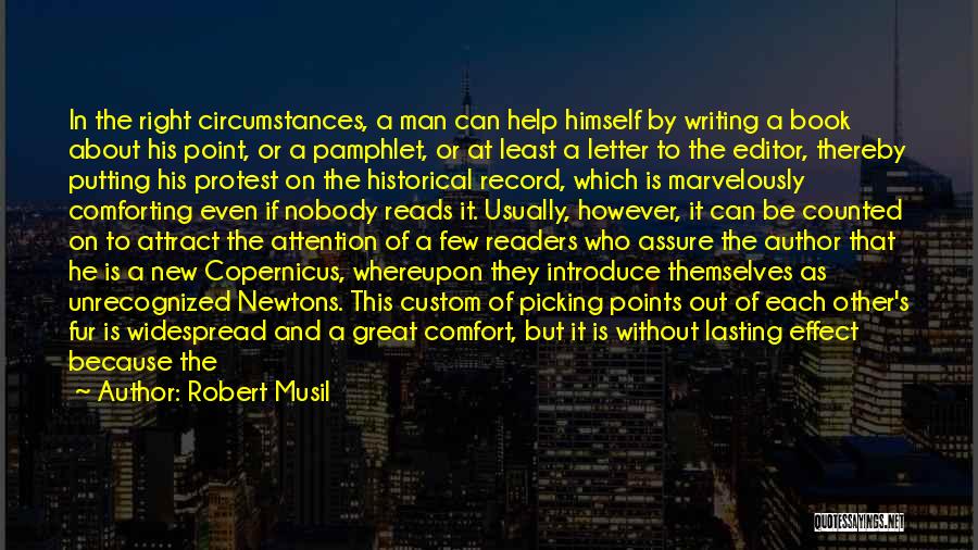 Find A New Man Quotes By Robert Musil