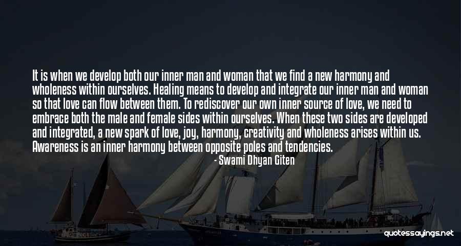 Find A New Man Quotes By Swami Dhyan Giten