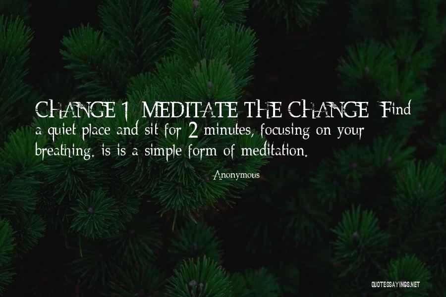 Find A Quiet Place Quotes By Anonymous Find A Quiet Place Quotes By Anonymous