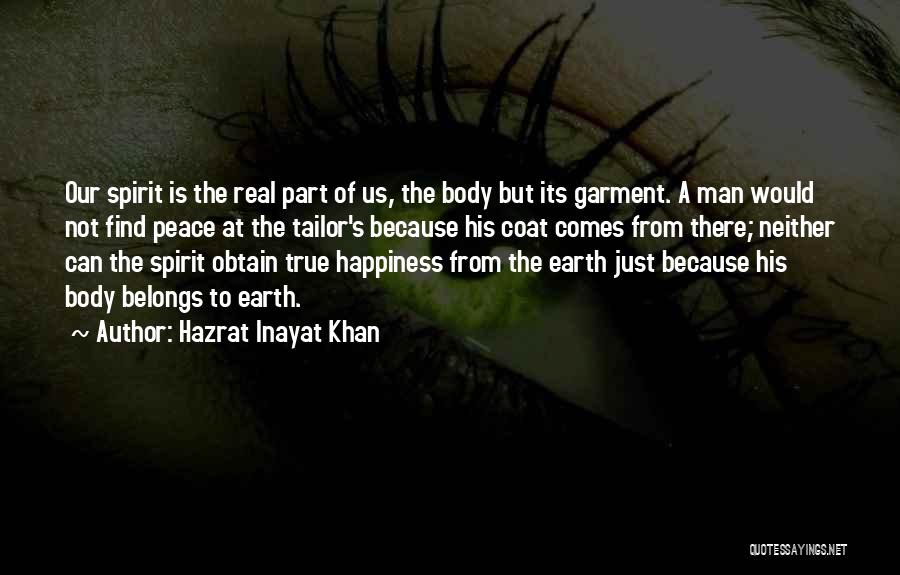 Find A Real Man Quotes By Hazrat Inayat Khan