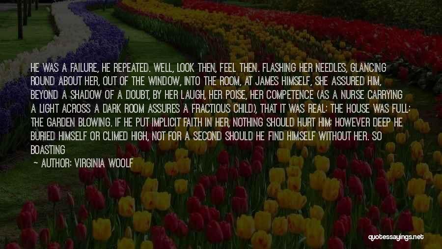 Find A Real Man Quotes By Virginia Woolf