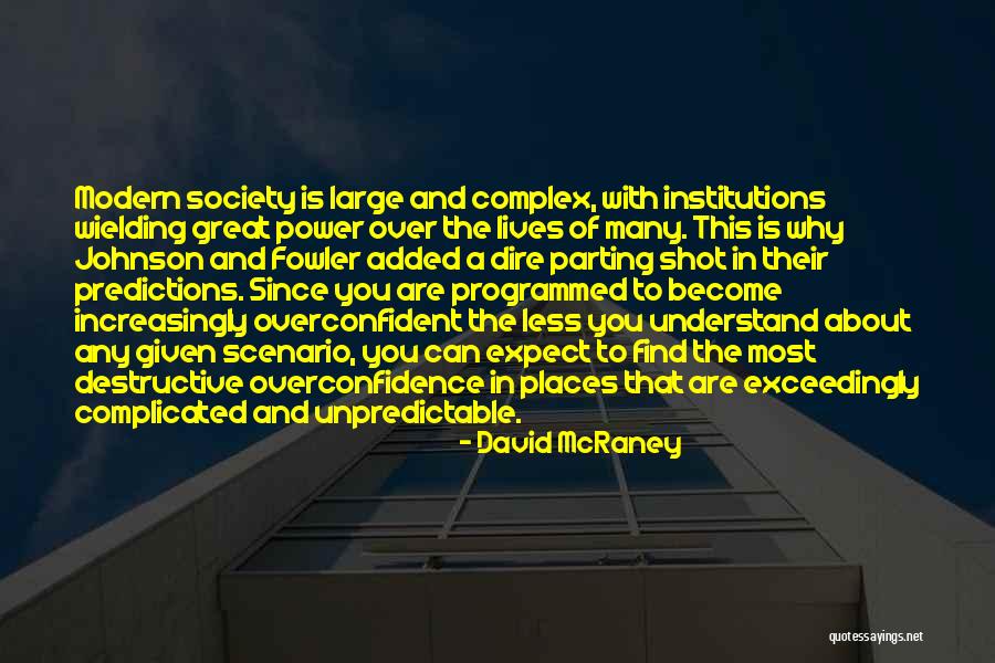 Find A Shot Quotes By David McRaney Find A Shot Quotes By David McRaney