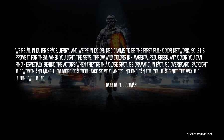 Find A Shot Quotes By Robert H. Justman Find A Shot Quotes By Robert H. Justman