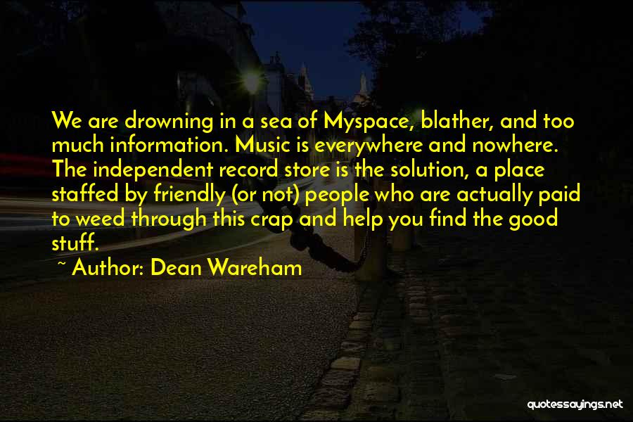 Find A Solution Quotes By Dean Wareham